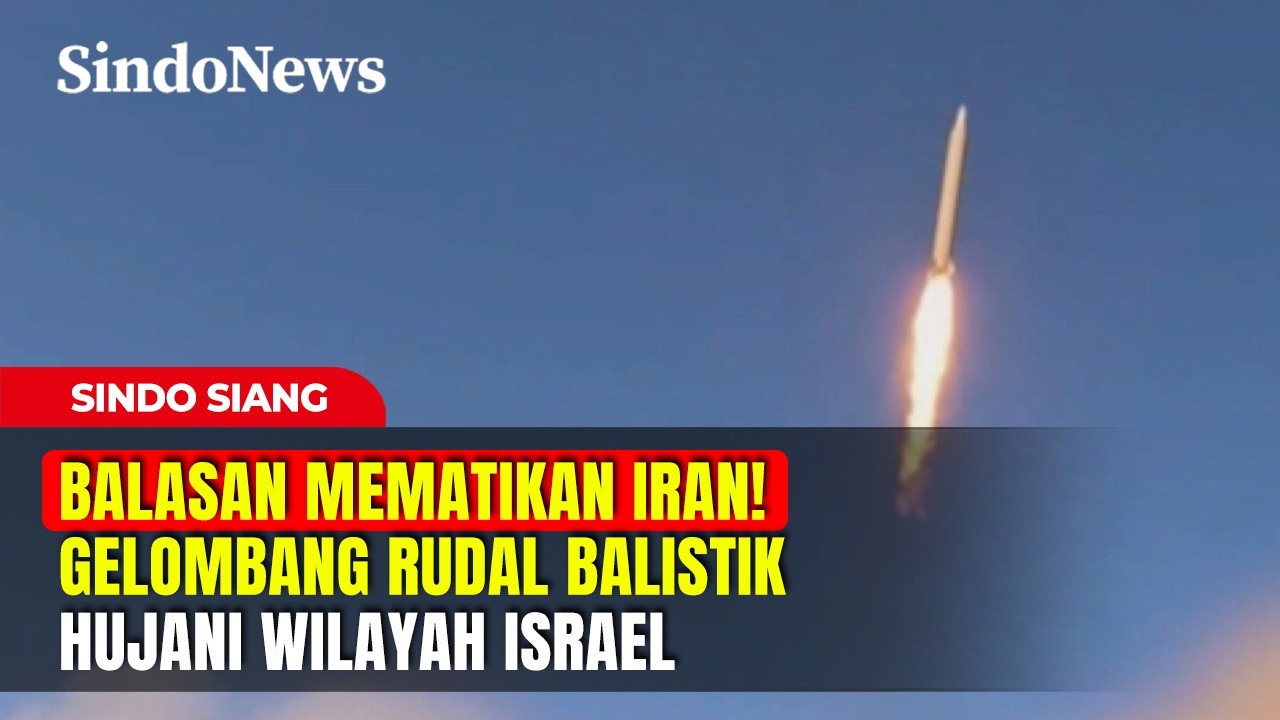 BALASAN MEMATIKAN IRAN! Gelombang Rudal Balistik Hujani Wilayah ISRAEL | Sindo Siang | 09/03