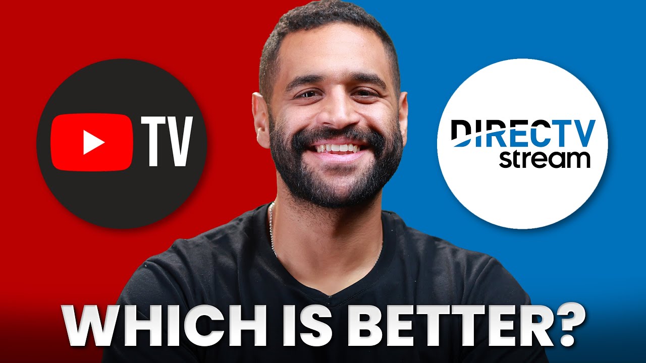 YouTube TV vs DirecTV Stream - Which is Better?