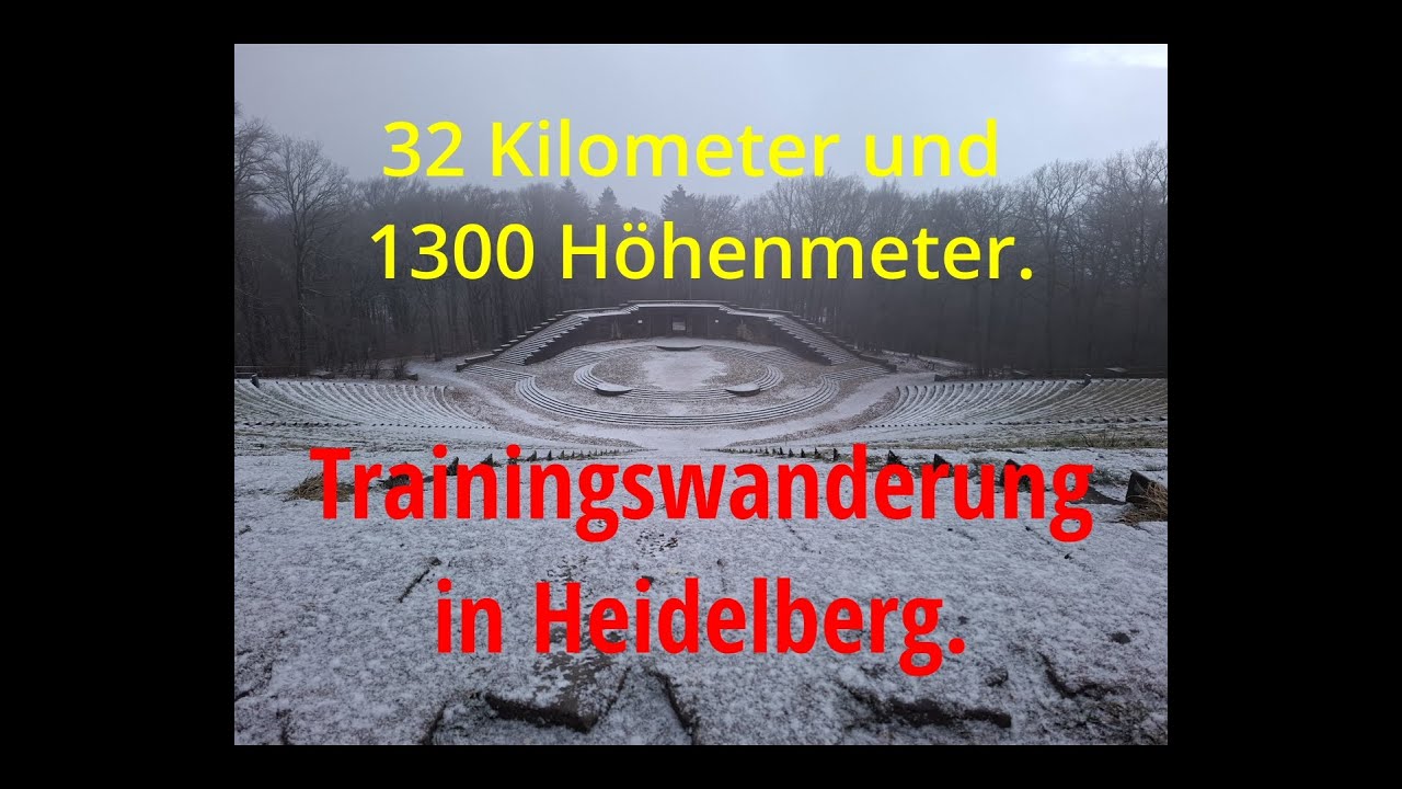 Auf den Spuren des Nature Walk Heidelberg - 32 Kilometer und 1300 Höhenmeter.
