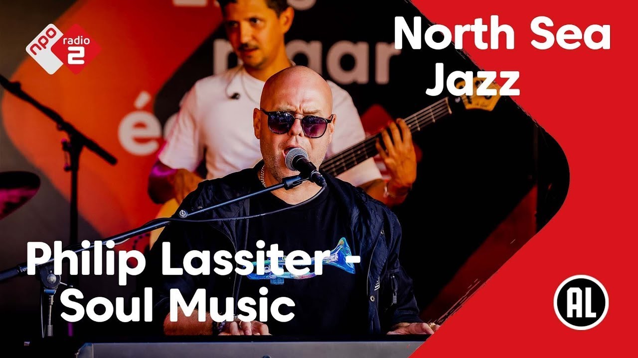 Philip Lassiter - Soul Music (Live @NSJ2022) | NPO Radio 2