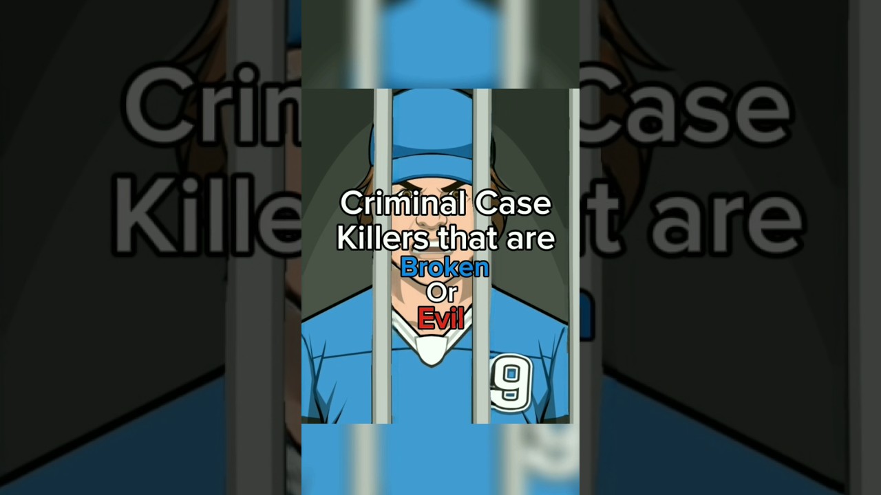 CRIMINAL CASE killers that are Broken or Evil #criminalcase #edit