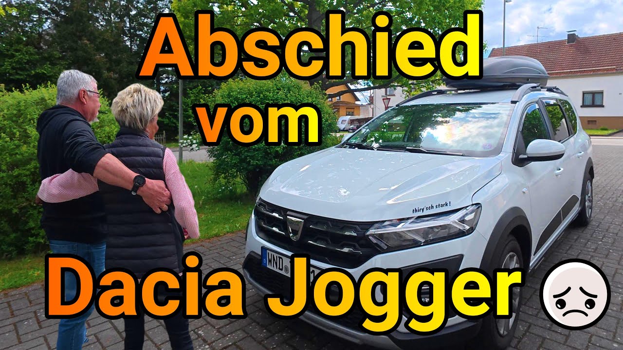 Dacia Jogger Trauriger Abschied 😢😢