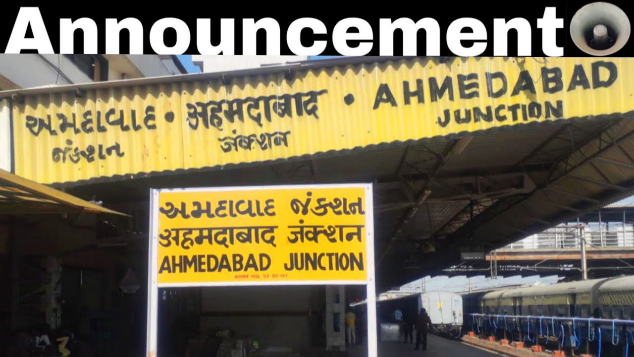 Announcement at Ahmedabad Junction Railway Station [ADI] : Part 2 || Gujarati, Hindi & English | I R