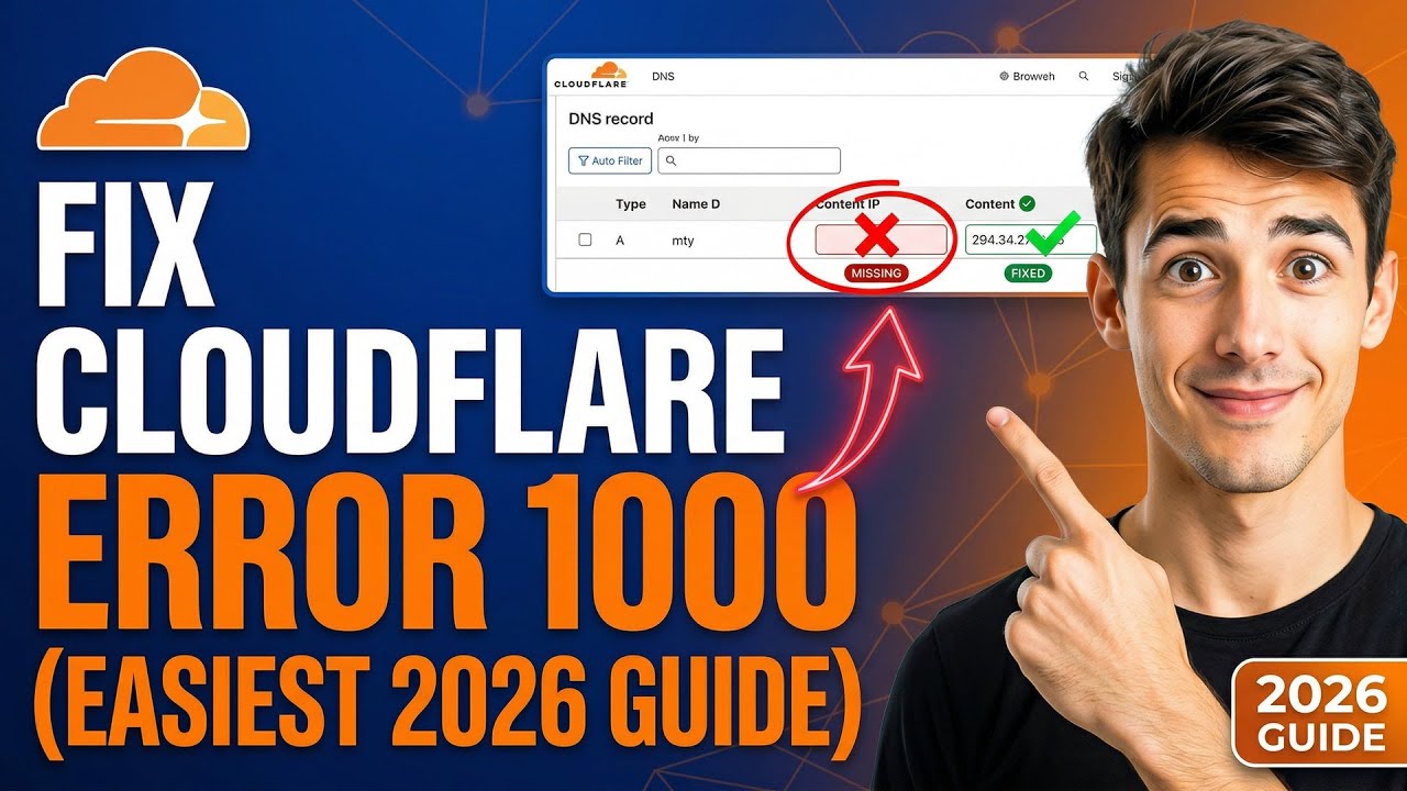 Как исправить ошибку 1000 в Cloudflare CDN (самый простой способ) (руководство на 2026 год)