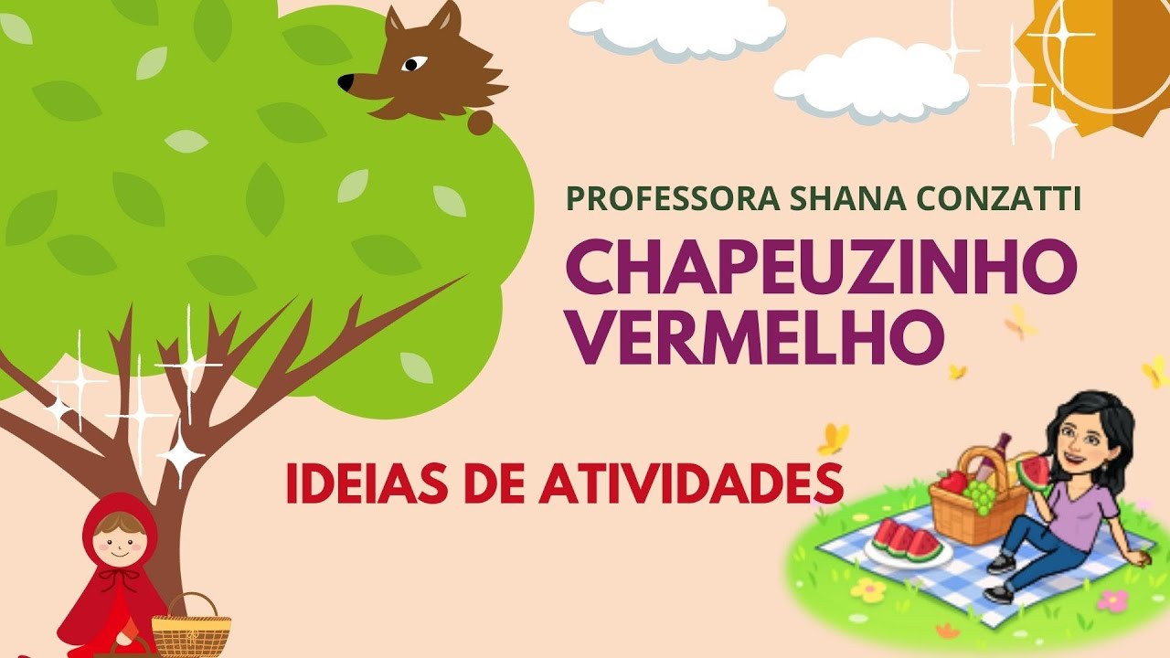 Atividades infantis projeto CHAPEUZINHO VERMELHO: Ideias semana do livro com hist&oacute;rias cl&aacute;ssicas.