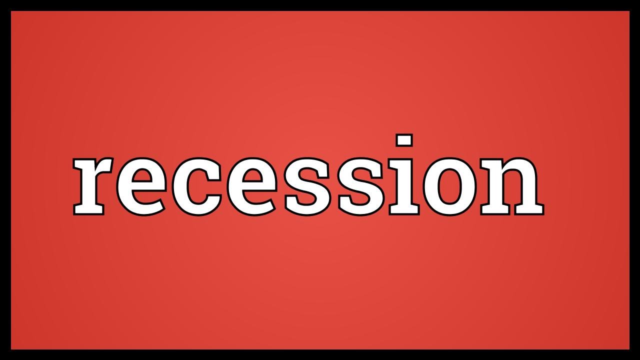 Recession Meaning