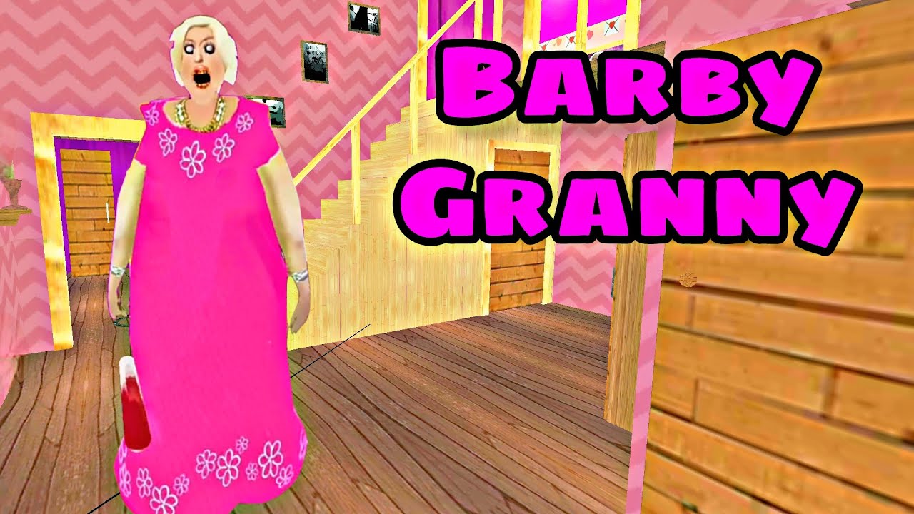 Horror Barby Granny V1.8 Scary full gameplay