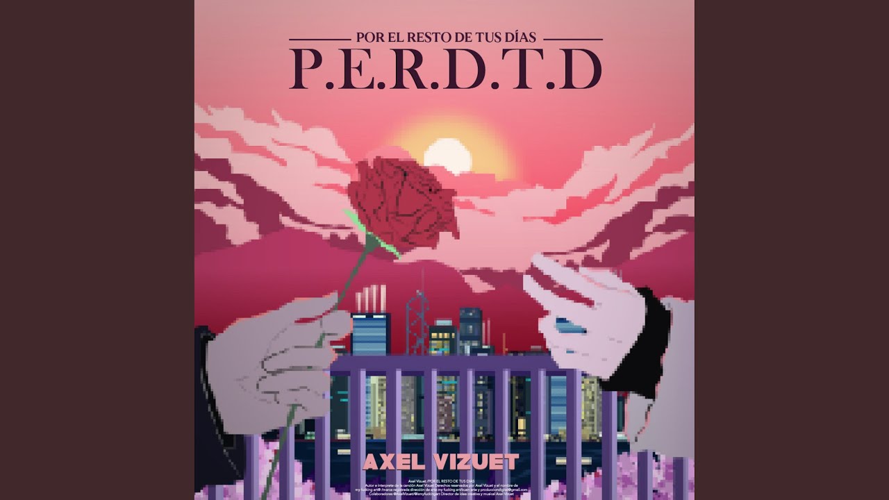 Por El Resto De Tus D&iacute;as