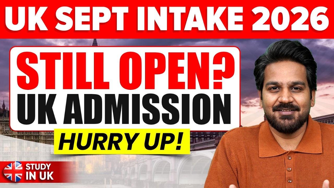 Can you still apply for the UK September 2026 intake? | Study in UK