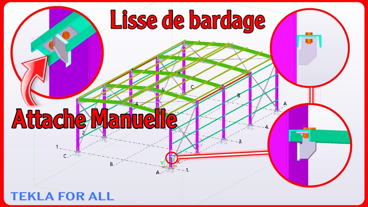 TSBECM : Création de Lisse de Bardage sur les long-pan « TEKLA STRUCTURE » { partie 8 }