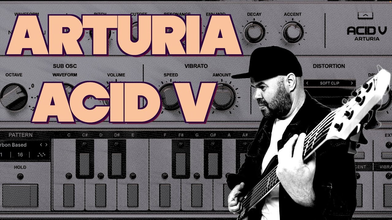 Arturia ACID V - самая крутая VST эмуляция легенды от Roland TB-303 / обзор и демо