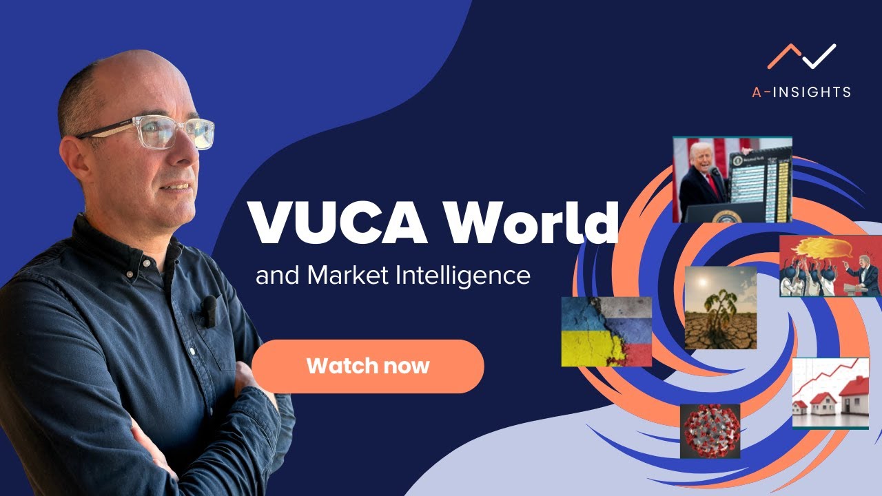 VUCA World and Market Intelligence