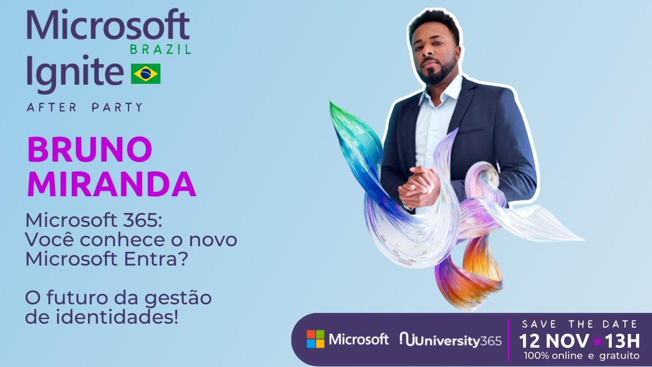 [IGNITE BRAZIL] Você conhece o novo Microsoft Entra?