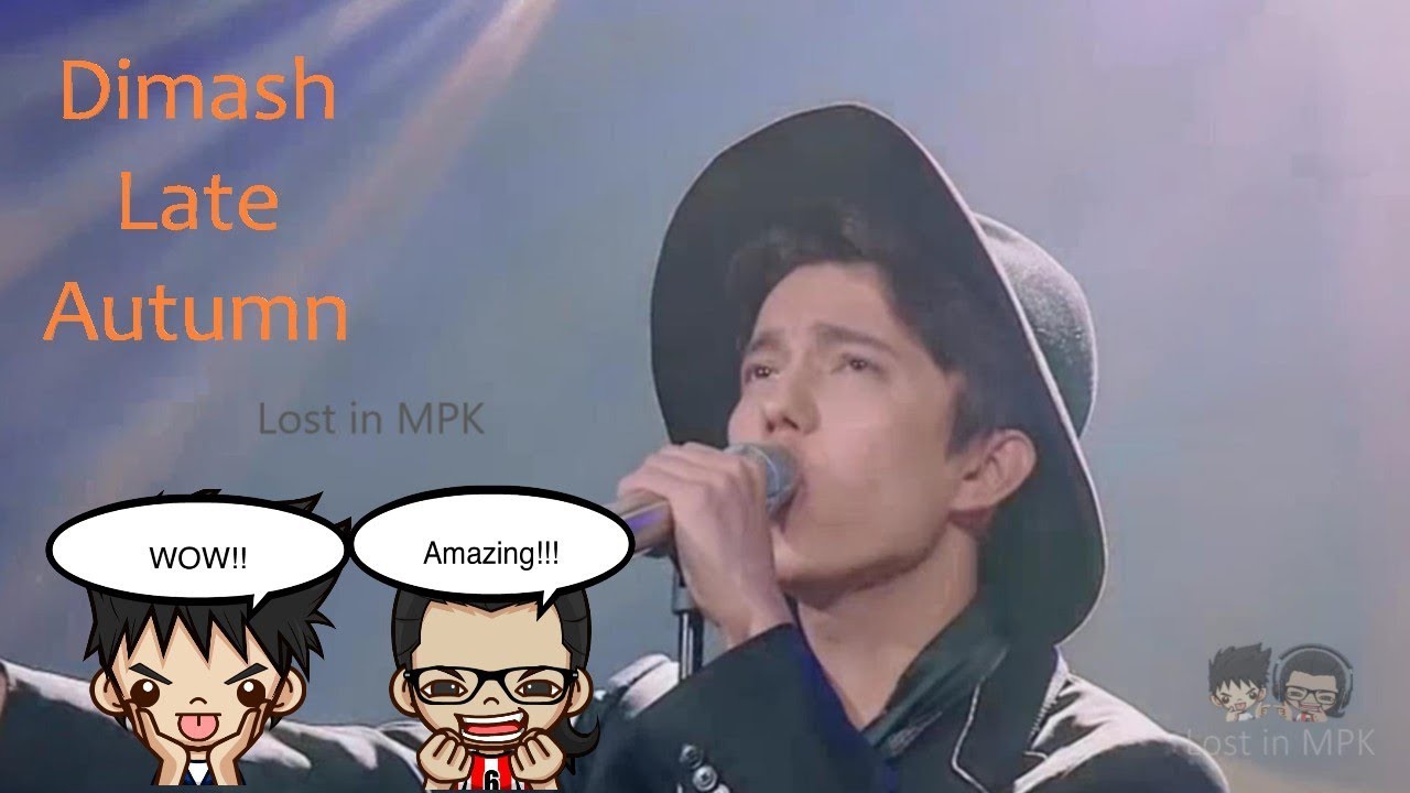 Reaction - DIMASH - LATE AUTUMN (The Singer 2018)