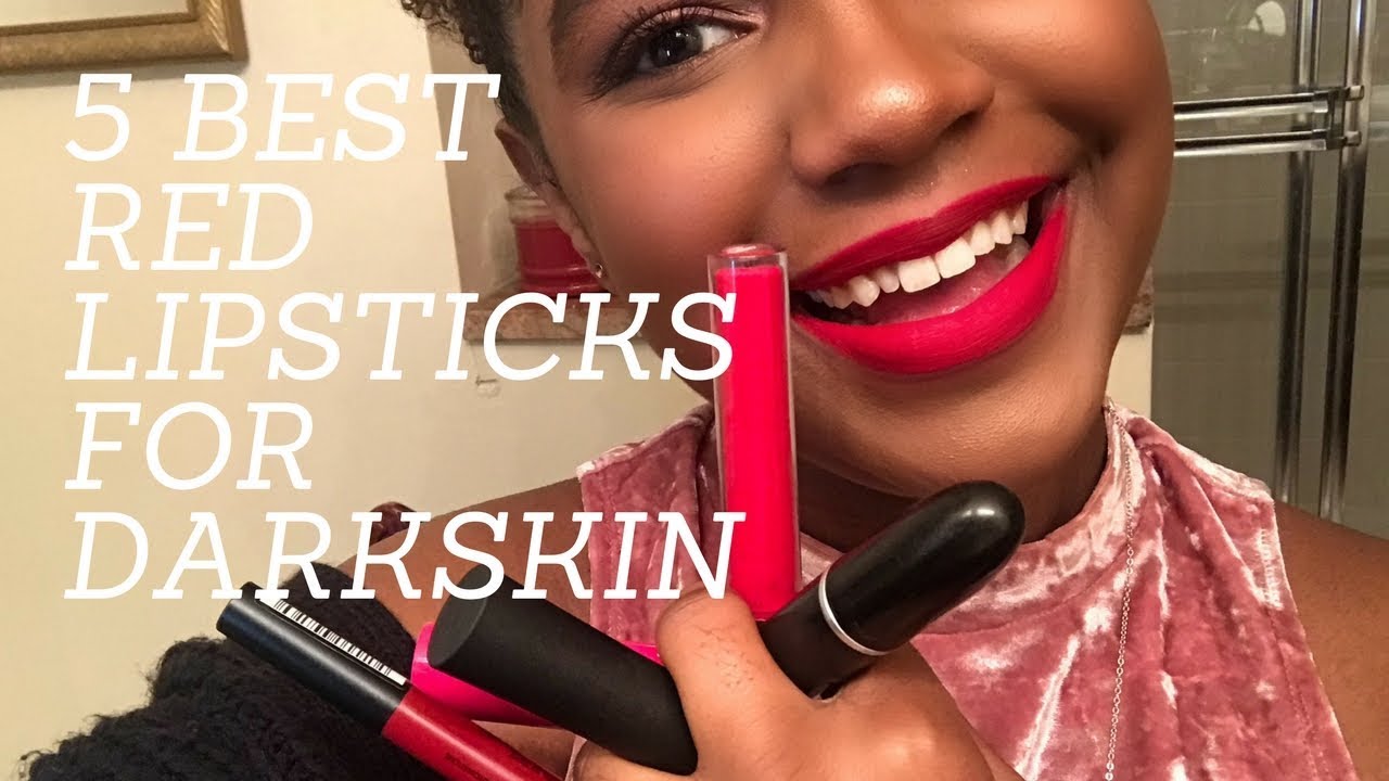 5 Best Red Lipsticks for Dark Skin Drugstore & High-end