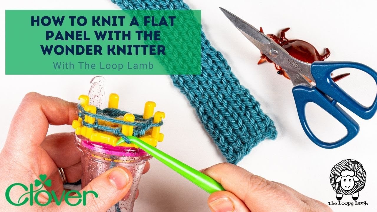 Clover: How to Knit a Flat Panel with the Wonder Knitter