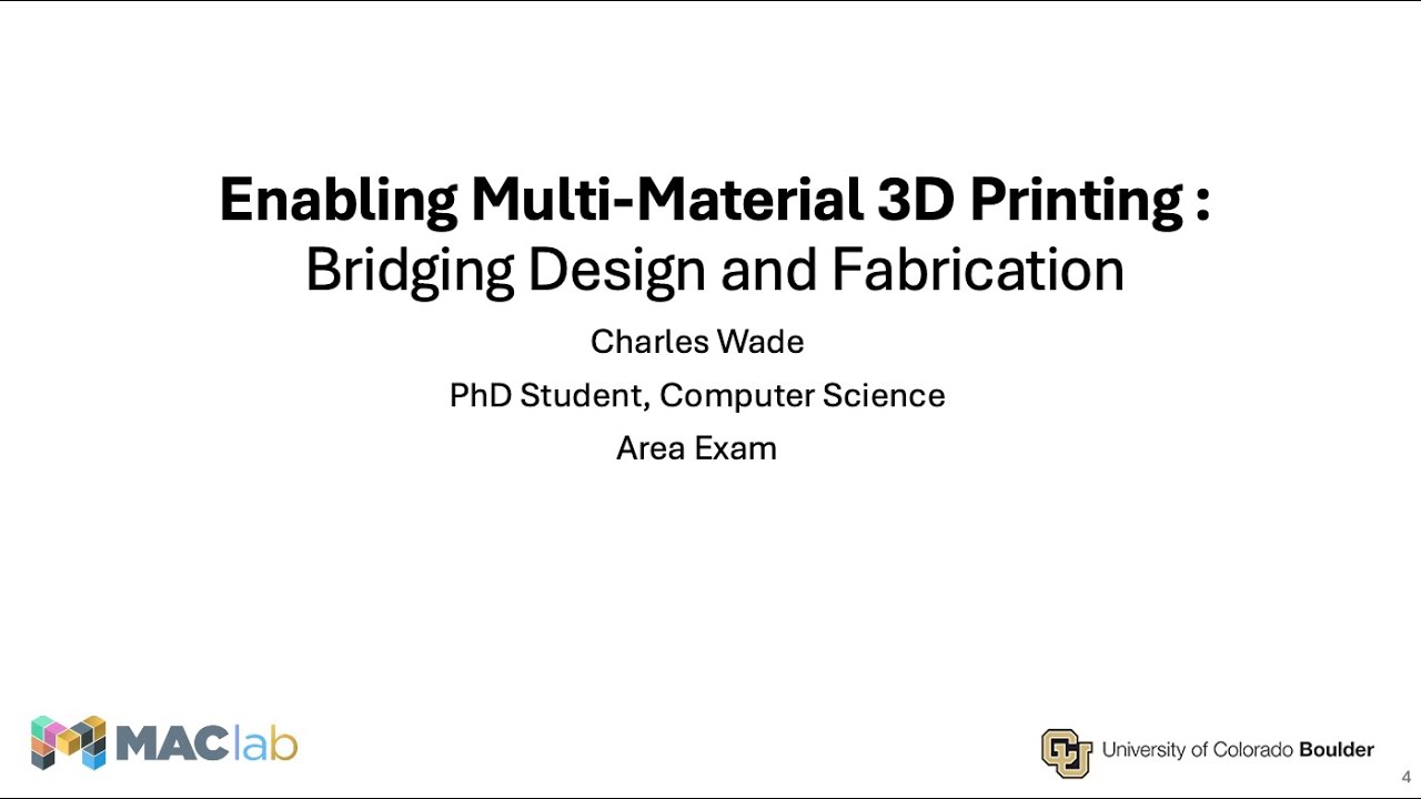 Enabling Multi-Material 3D Printing: Bridging Design and Fabrication - Charles Wade Preliminary Exam