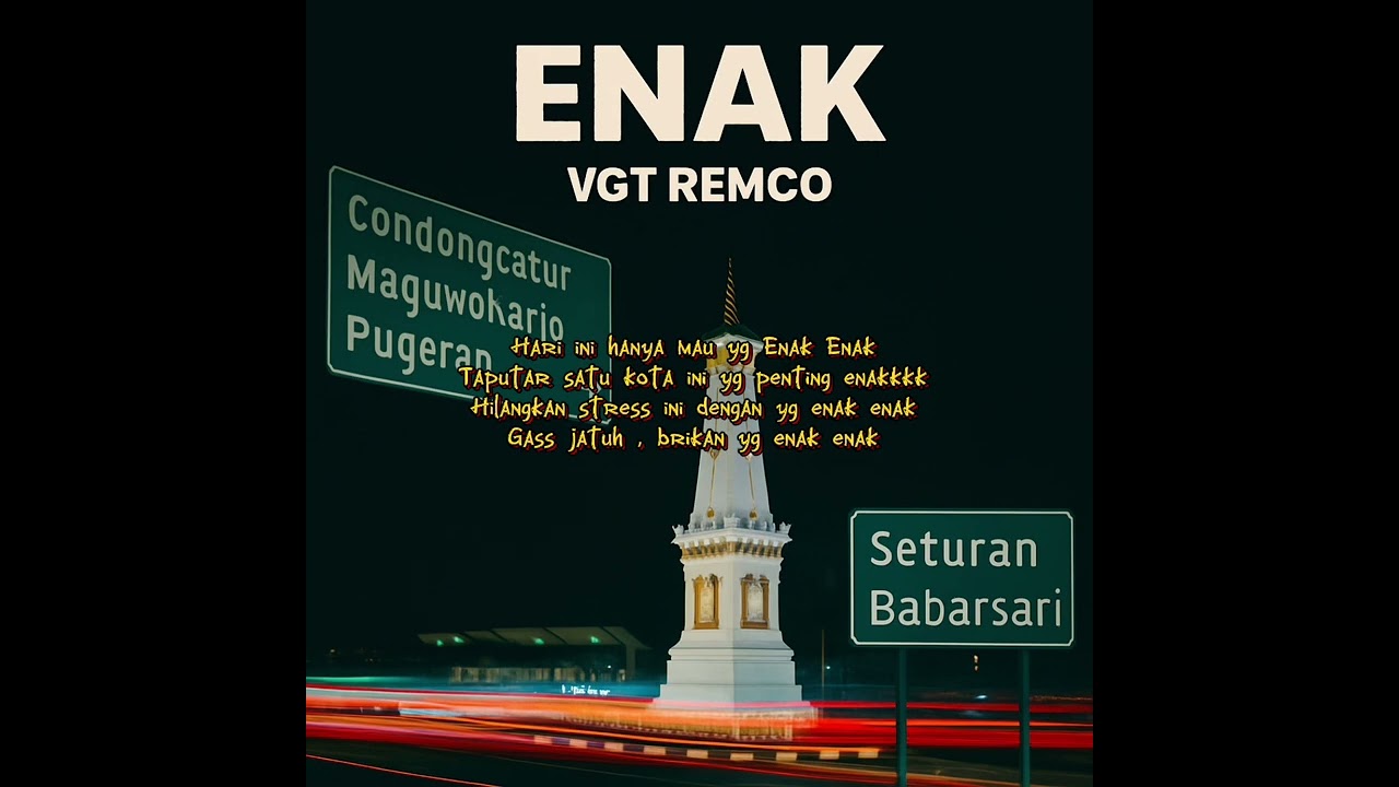 VGT REMCO - Enak (Official Lyric Video)