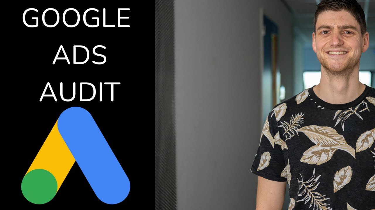 Google Ads Audit Template / Checklist (180 points!) - 2025