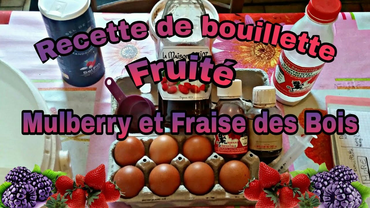Pêche à la carpe : Recette de bouillette maison fruité  Mulberry et Fraise des bois