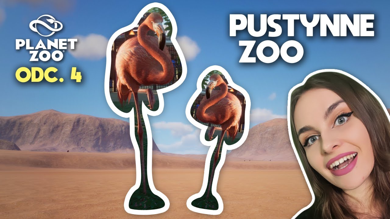 MAM POMARAŃCZOWE FLAMINGI!!! PUSTYNNE ZOO odc. 4 💚 -  PLANET ZOO, moja franczyza