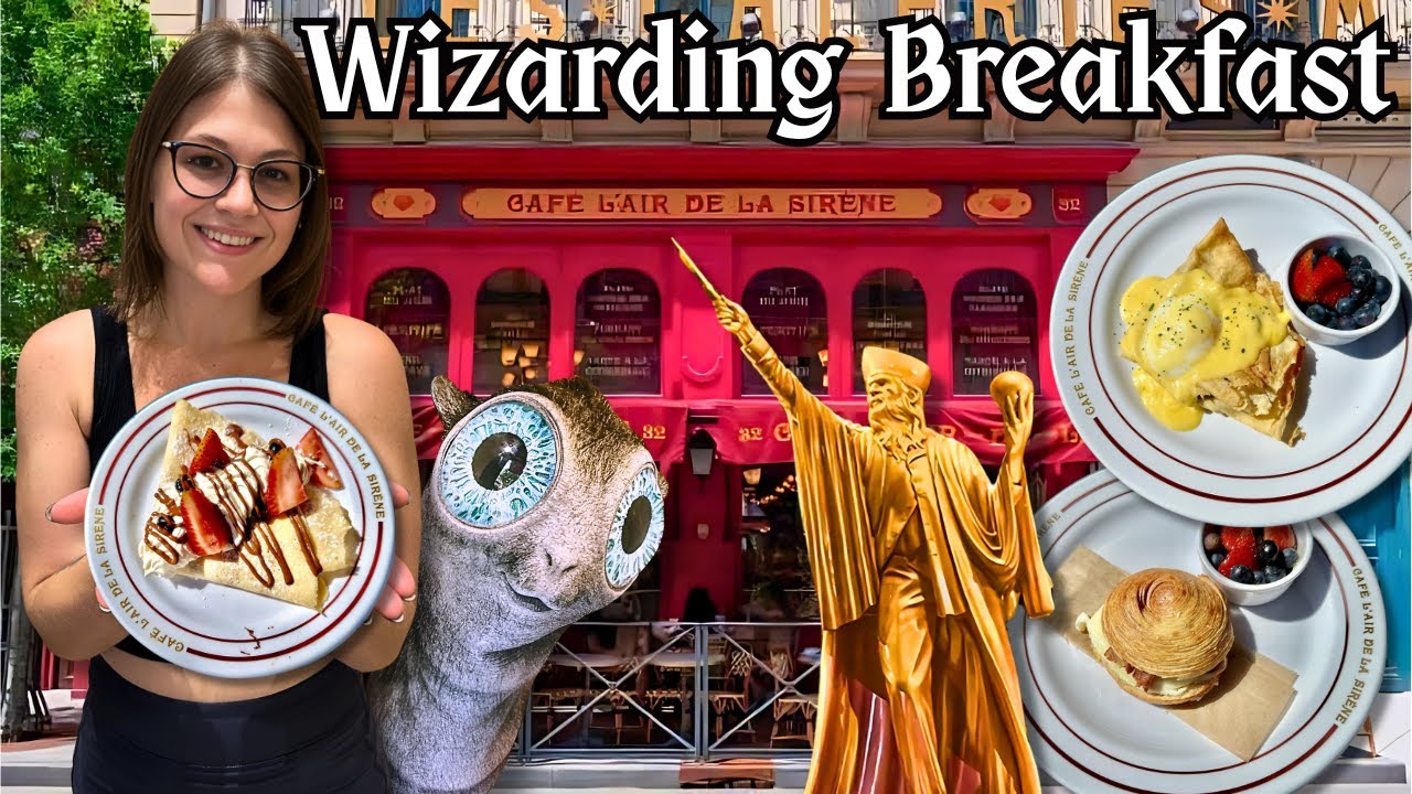 Café L’air De La Sirène Breakfast | Epic Universe Food Review