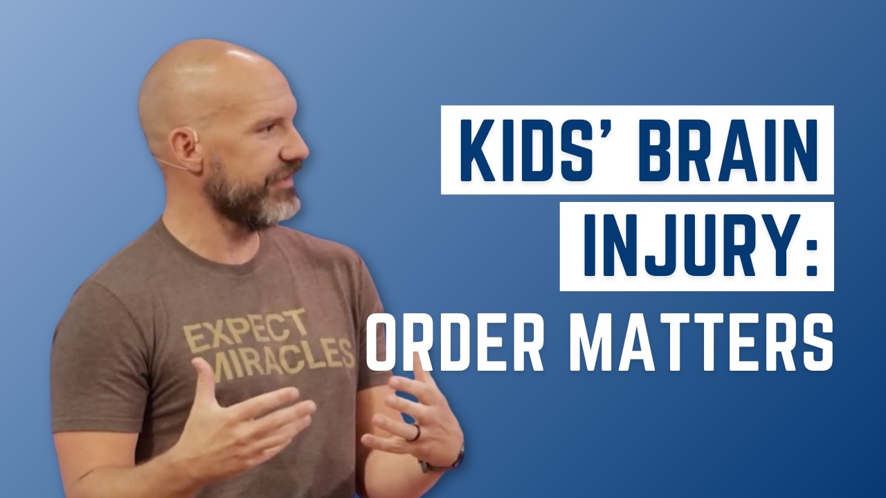 Pediatric Brain Injury: Why the Order of Healing Matters Most
