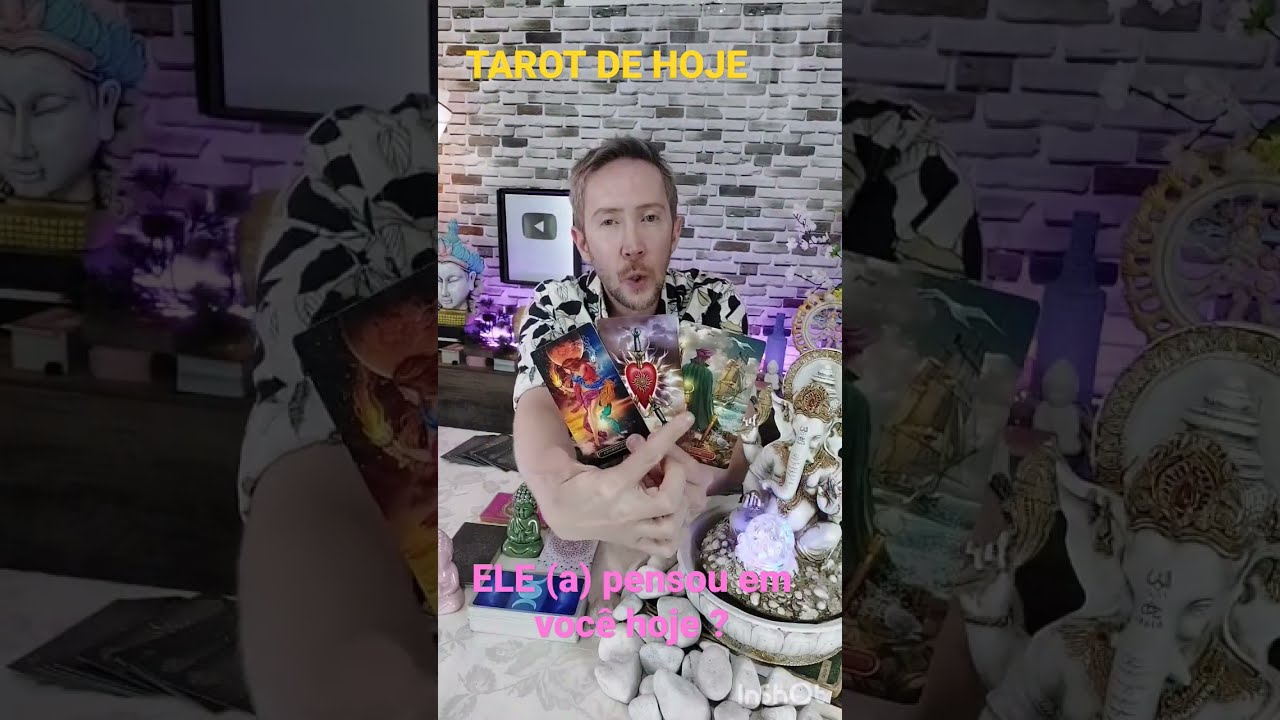 Tarot - Ele pensou em voc&ecirc; hoje ?#shorts , Taro - ele pensou em mim hoje, Simpatia- Tarot de hoje