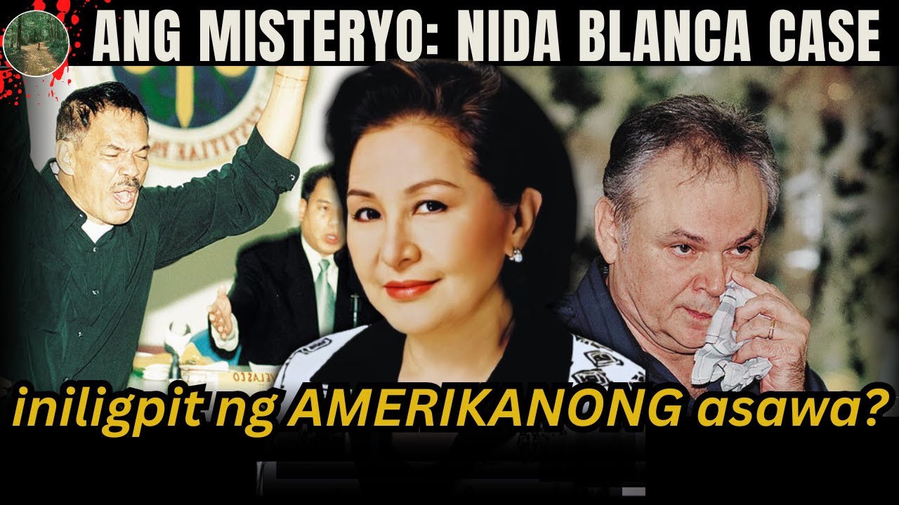 SINO ANG GUMAWA AT MAY SALA SA NANGYARI KAY NIDA BLANCA [Tagalog Crime Story]