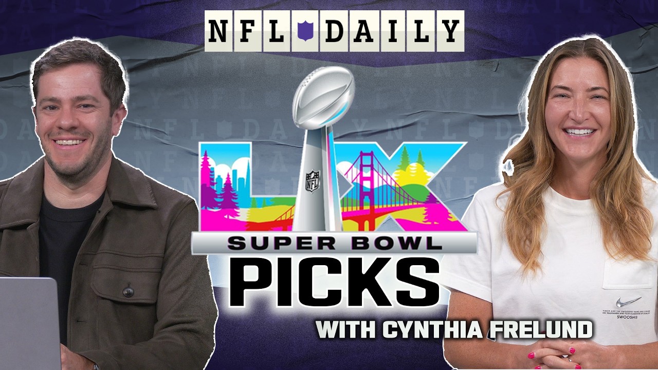 Super Bowl Picks with Cynthia Frelund + Hall of Fame Snubs | NFL Daily