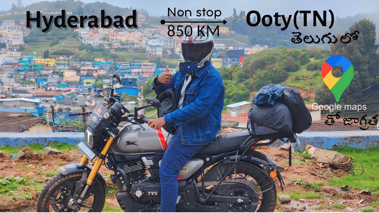 Hyderabad to Ooty Bike ride || 20 గంటలు Non stop || South India series || South India Bike ride ||