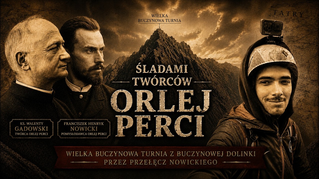 Following in the Footsteps of the Creators of Orla Perć (Wielka Buczynowa Turnia from Buczynowa V...
