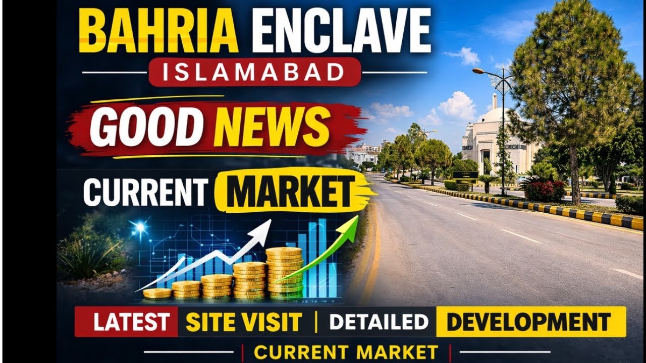 Bahria Enclave Islamabad Current Market Situation || Latest Updates || Plot Prices 