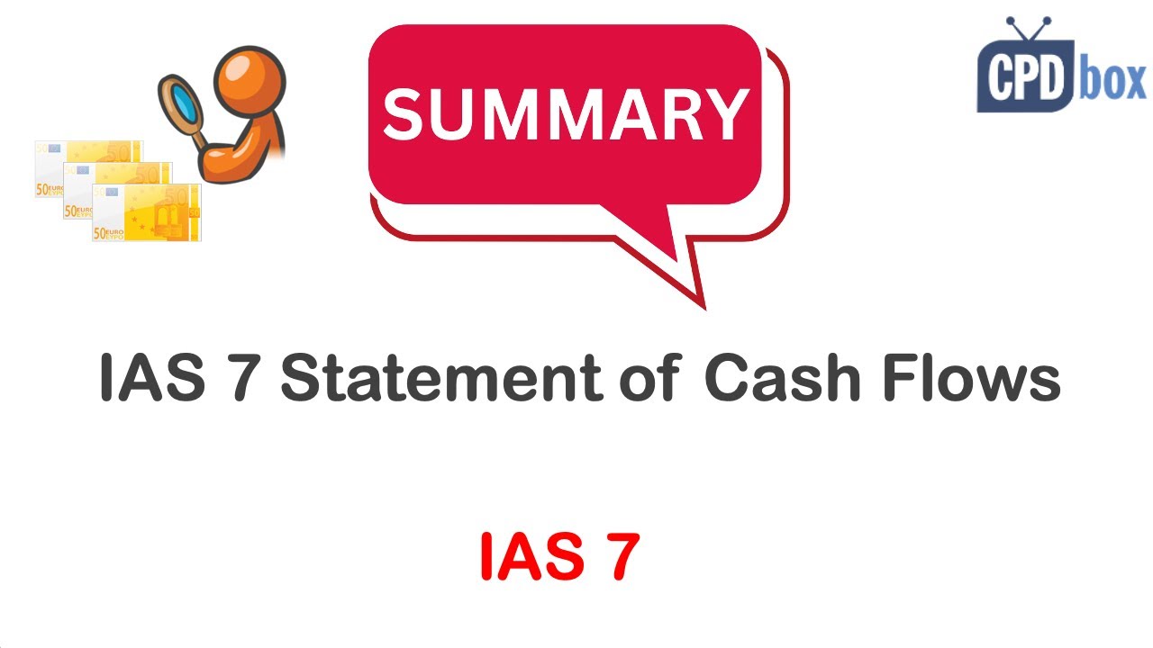 IAS 7 Statement of Cash Flows: Summary - applies in 2026