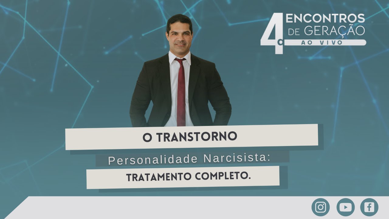 O transtorno Personalidade Narcisista: Tratamento completo.