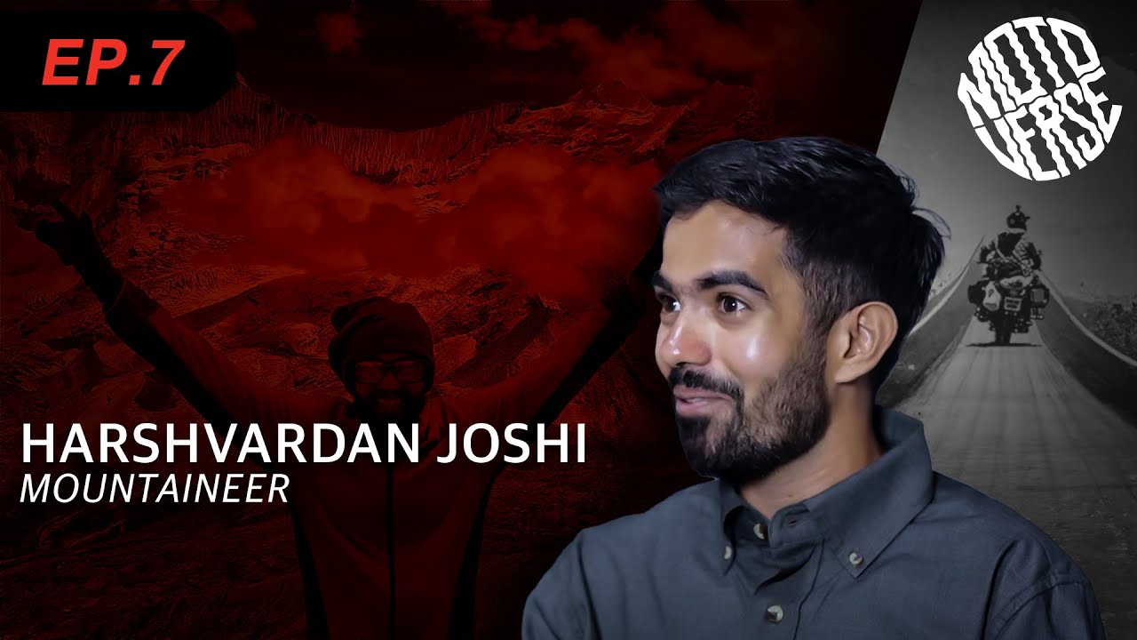 EP 7 - Harshavardan Joshi on Mountaineering | Royal Enfield Ride Pure Podcast