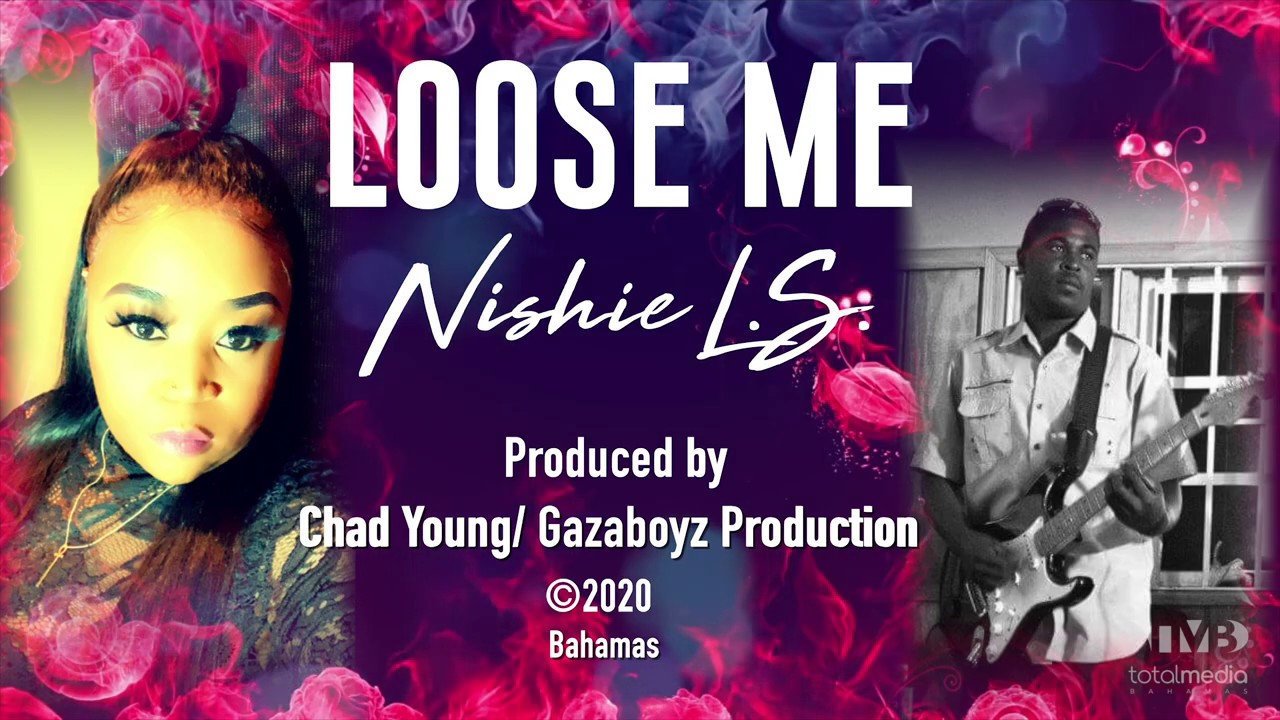 Nishie L.S. - Loose Me Official Lyric Video