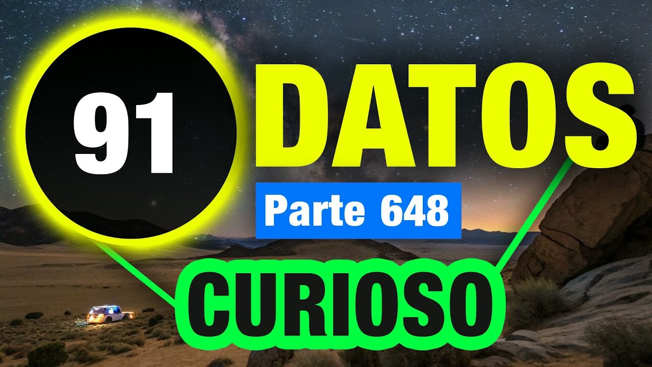91 Datos Incomprensibles Que No Sabías