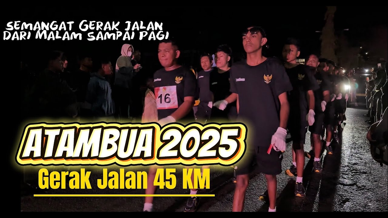 HANYA DI ATAMBUA, GERAK JALAN 45 KM DI PERBATASAN INDONESİA-TİMORLESTE 