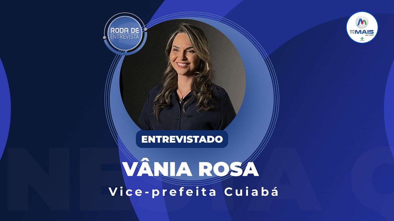 RODA DE ENTREVISTA | VÂNIA ROSA | 26/02/2026