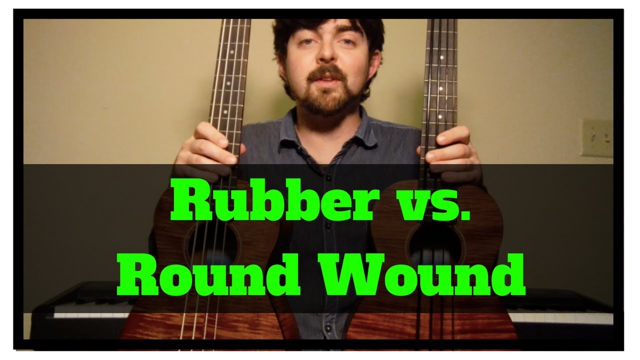 Kala U-Bass Rubber vs. Round Wound Strings - Comparison