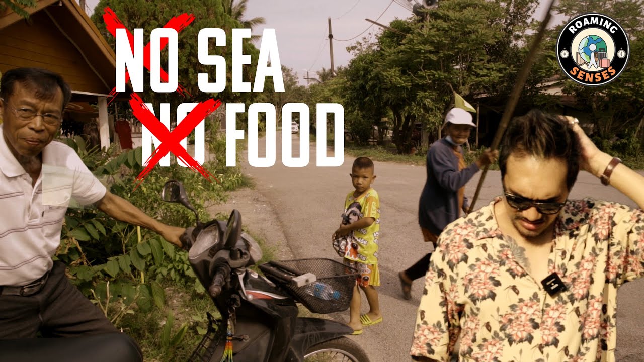 Roaming Senses | &ldquo;No sea No food