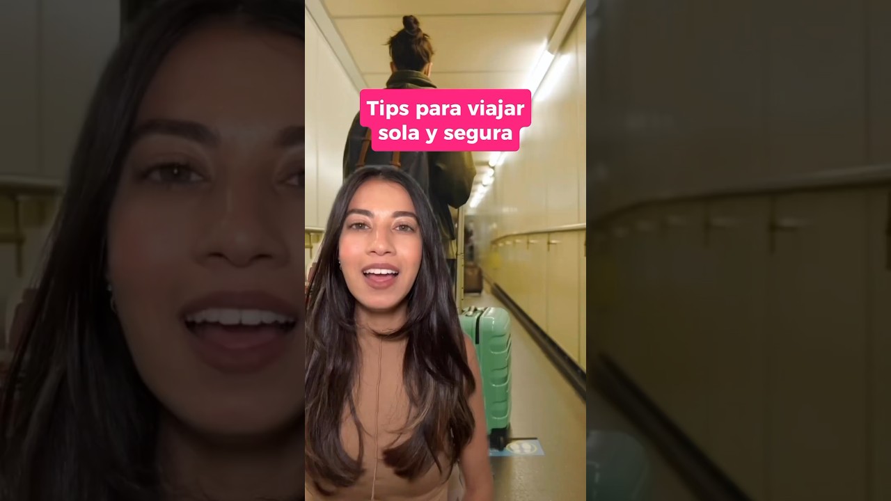 VIAJA sola y segura con estos TIPS  | #tipsdeviaje
