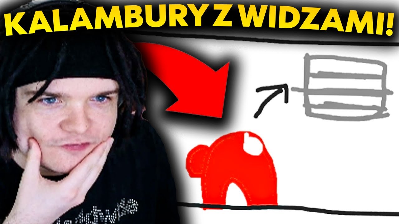 PRZEZ TĄ GRĘ STRACIŁEM WIDZÓW! (Kalambury z widzami)