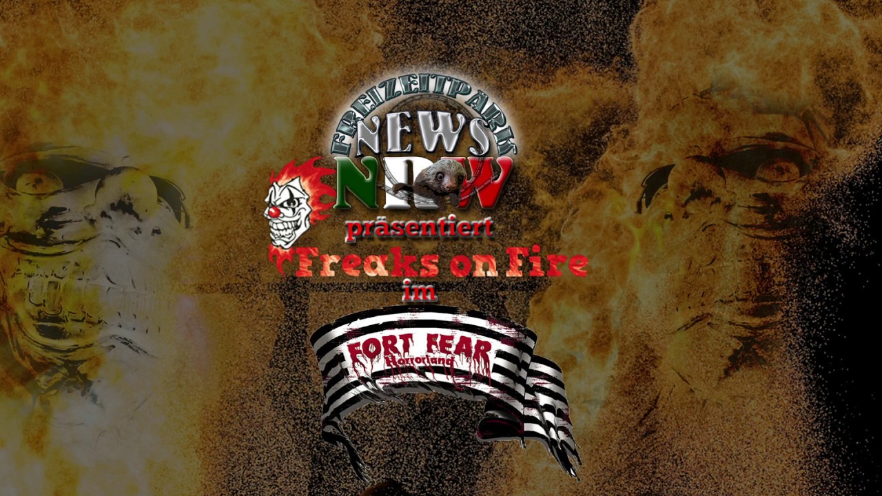 Im Gespräch mit ... Freaks on Fire - INFERNO im Fort Fear Horrorland 2016