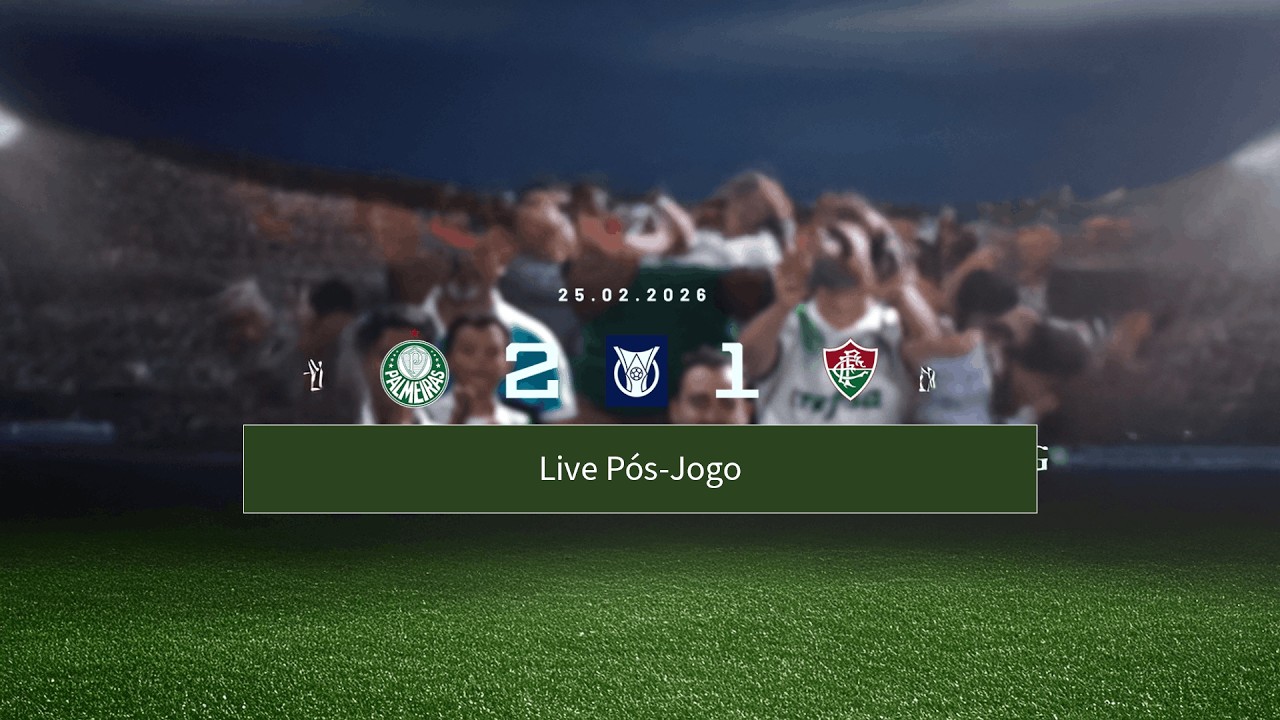 Live Pós-Jogo | Palmeiras 2 X 1 Fluminense