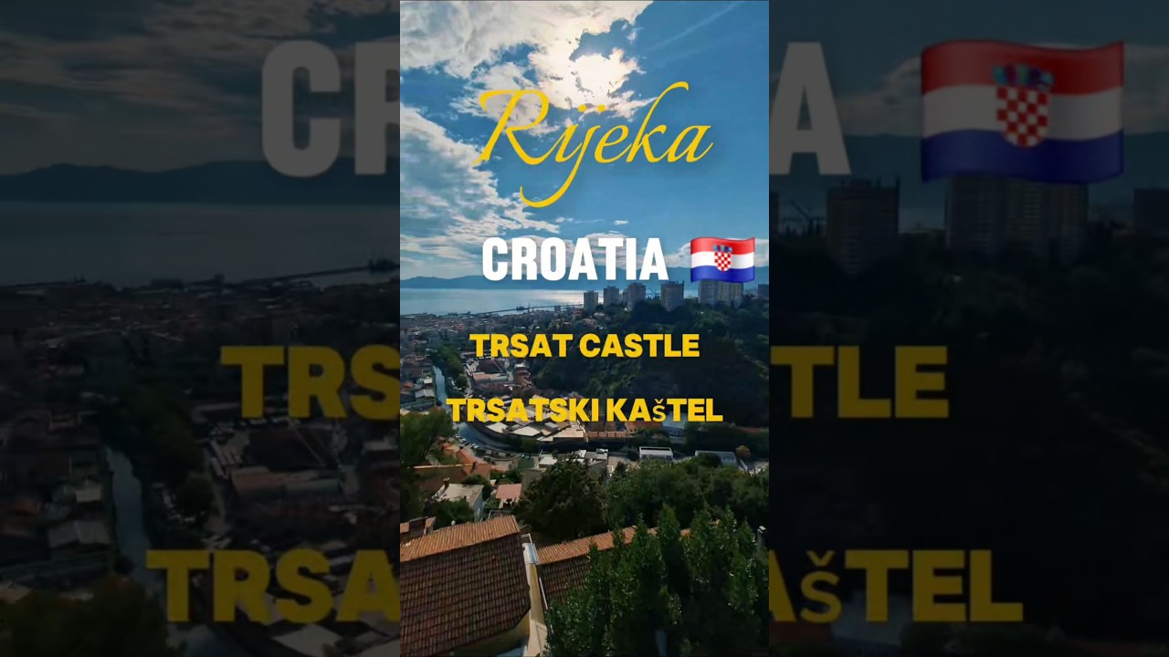 Trsat CastleTrsat -CastleKastell von Trsat - Trsatski kaštel 