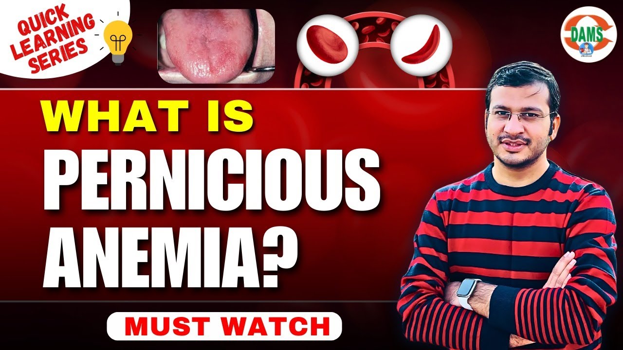 What is Pernicious Anemia? | Quick Learning Series by Siddharth Sir | DAMS Nursing