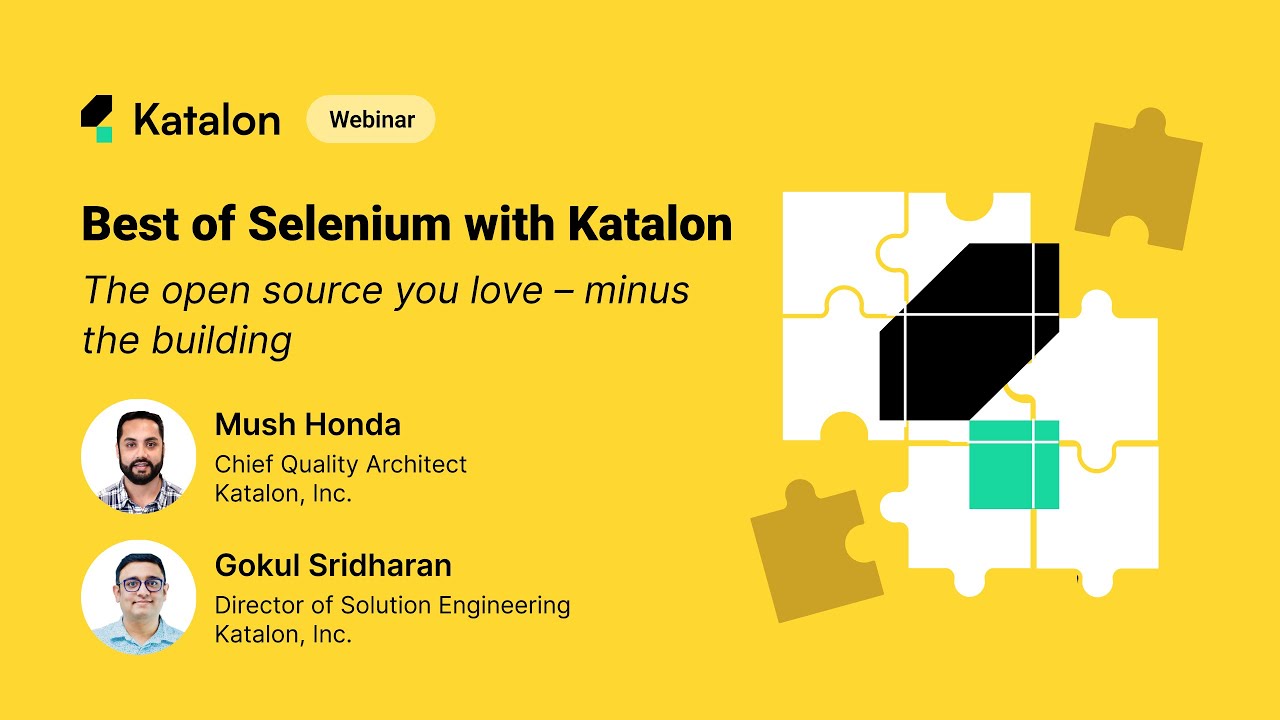 [Webinar] Katalon + Selenium: Best of both worlds