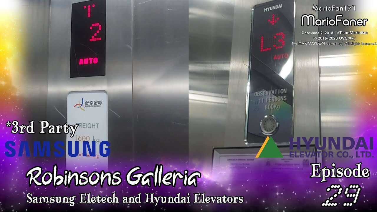 LTAR #29: Hyundai and Samsung Eletech Elevators at Robinsons Galleria